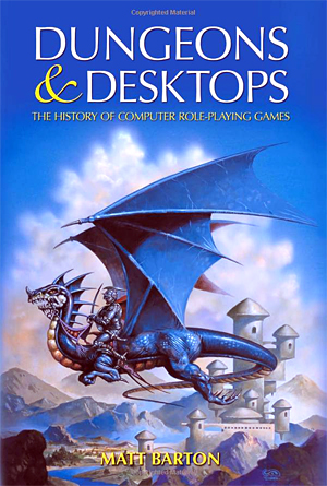 Dungeons & Desktops - The History of Computer Role Playing Games