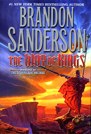 The Way Of Kings - The Stormlight Archive: Book One