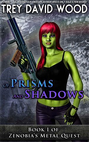 Zenobia's Metal Quest - Book 1: Of Prisms And Shadows