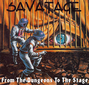 Savatage - From The Dungeons To The Stage